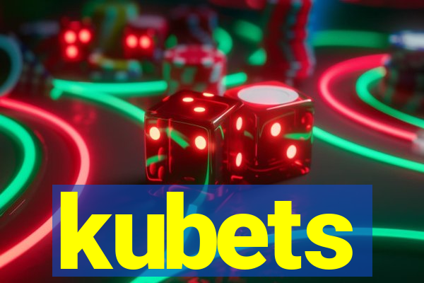 kubets