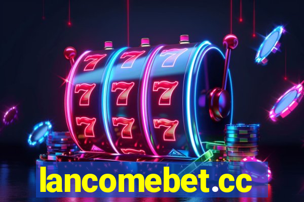 lancomebet.cc