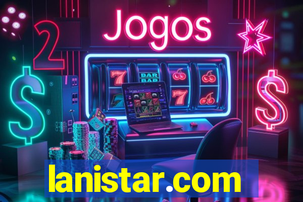 lanistar.com