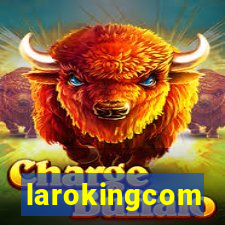 larokingcom