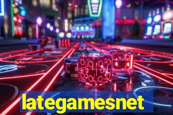 lategamesnet