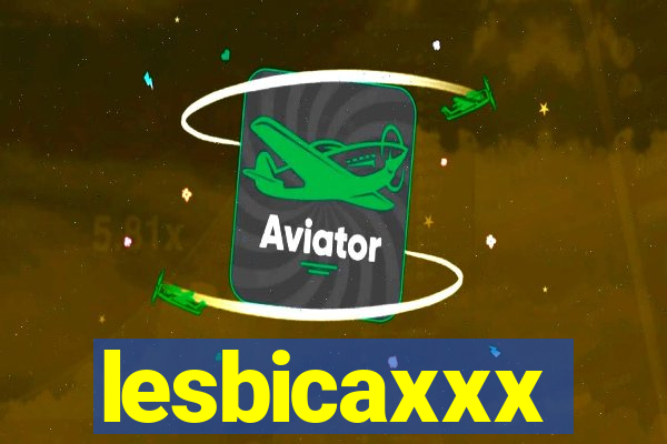 lesbicaxxx