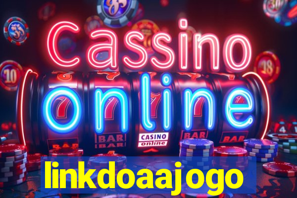 linkdoaajogo