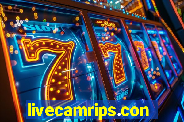 livecamrips.con
