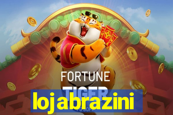 lojabrazini
