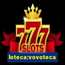 loteca:vovoteca