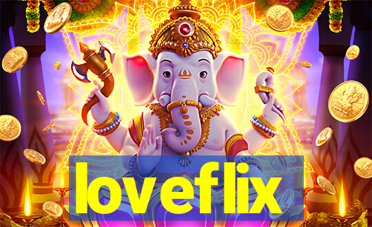 loveflix