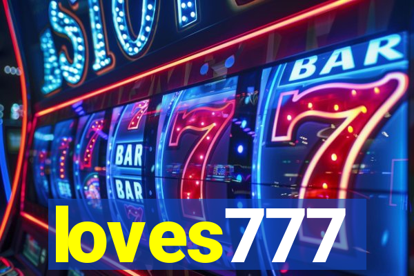 loves777