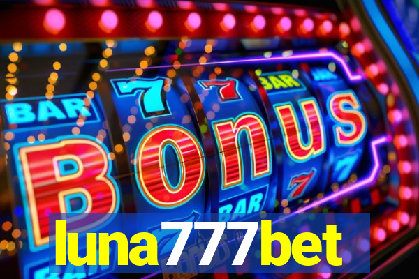 luna777bet