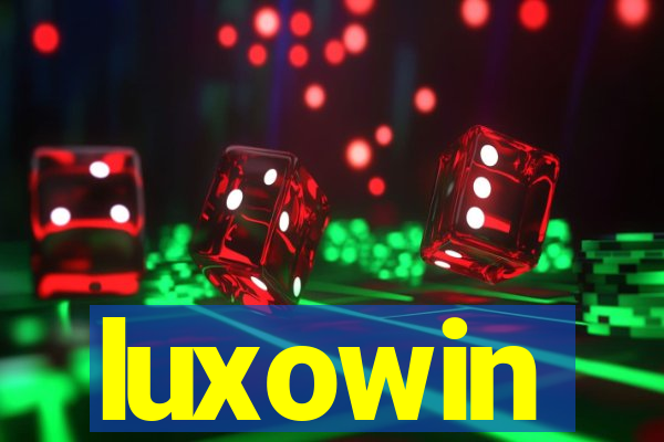 luxowin