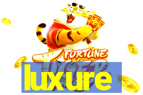 luxure