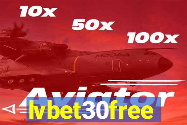 lvbet30free