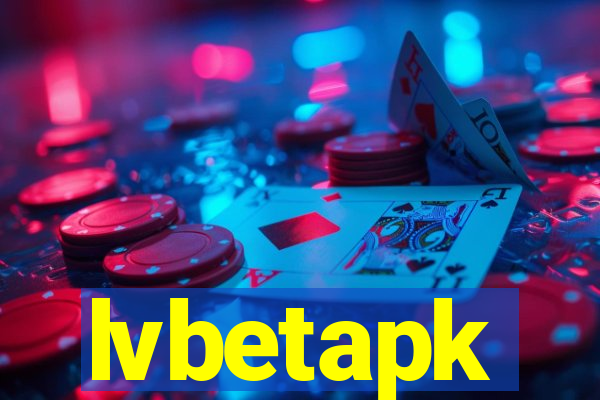 lvbetapk