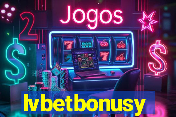 lvbetbonusy