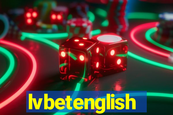 lvbetenglish