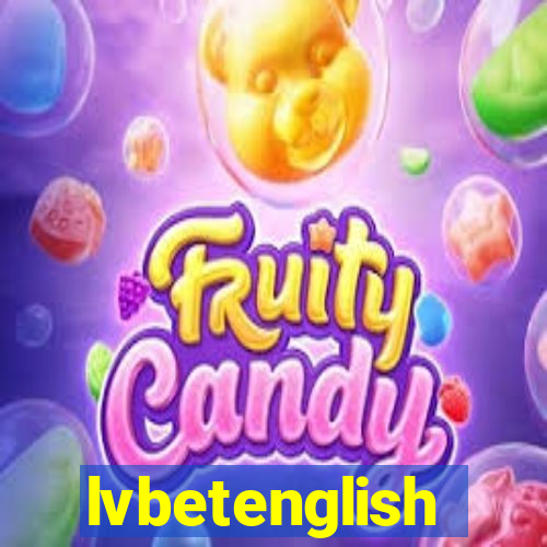lvbetenglish