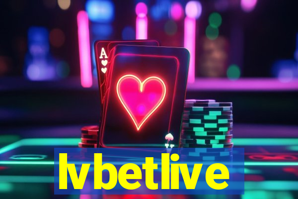 lvbetlive