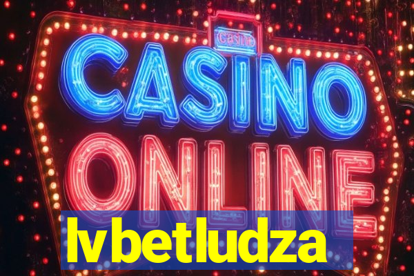 lvbetludza