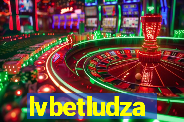lvbetludza