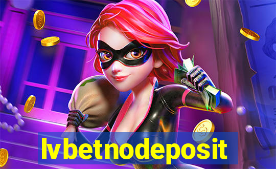 lvbetnodeposit