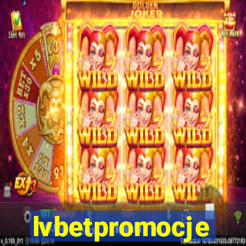 lvbetpromocje