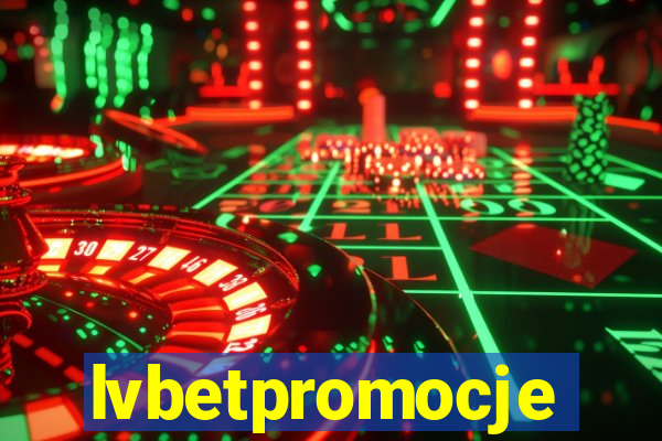 lvbetpromocje