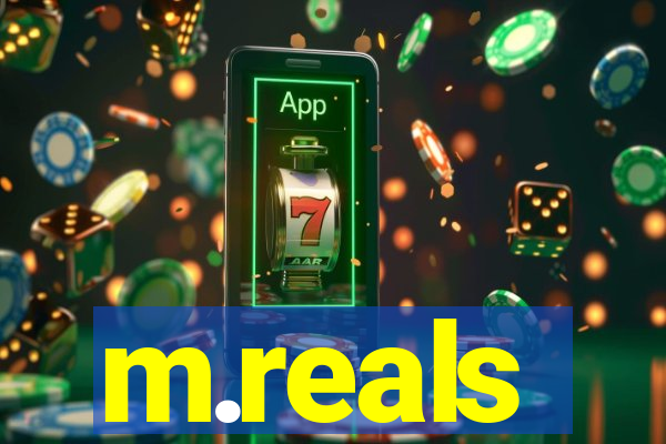 m.reals