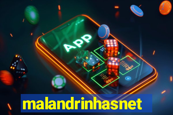 malandrinhasnet