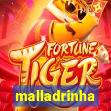 malladrinha