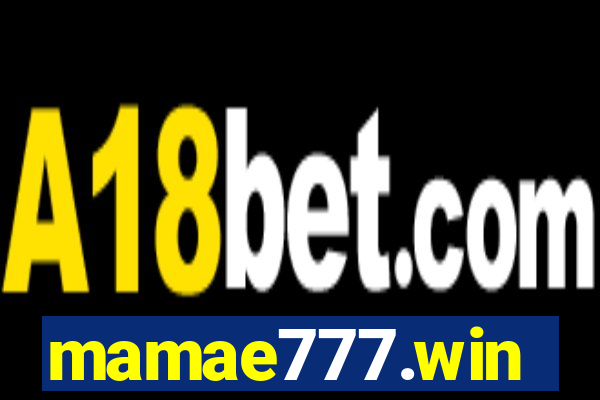 mamae777.win