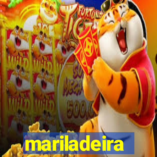 mariladeira
