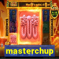 masterchup