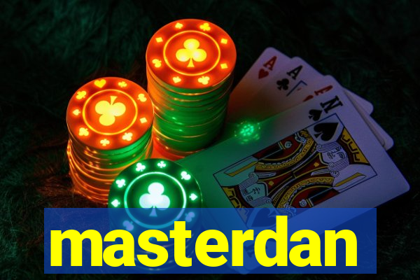 masterdan
