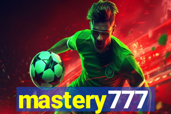 mastery777