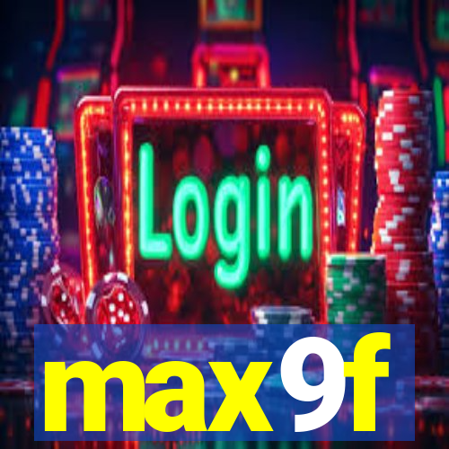 max9f