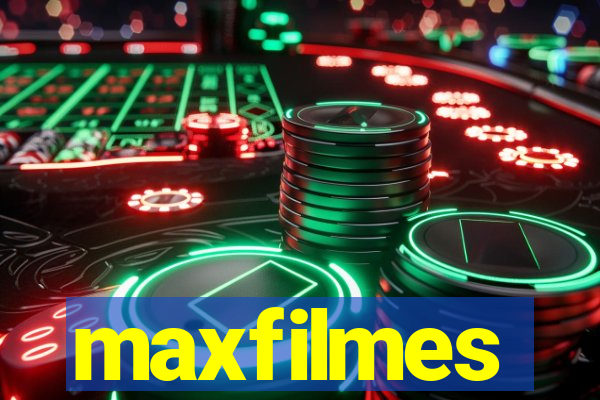 maxfilmes
