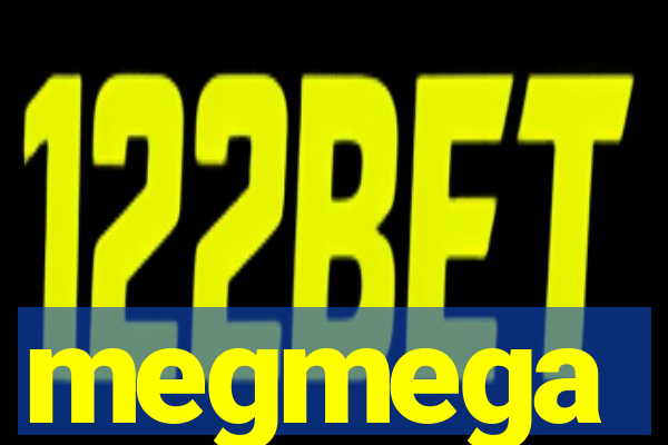 megmega