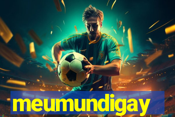 meumundigay