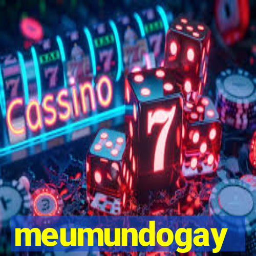 meumundogay