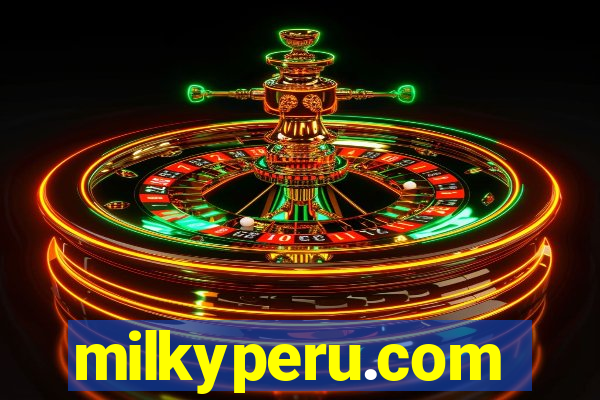 milkyperu.com