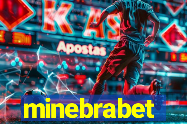 minebrabet