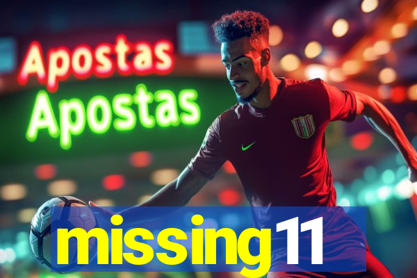 missing11