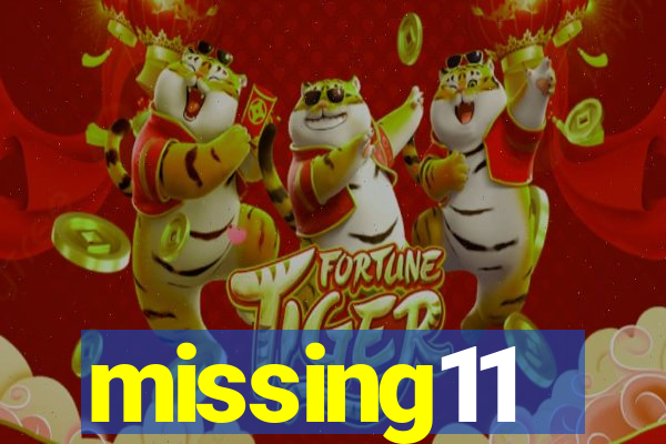 missing11