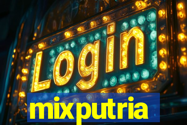 mixputria