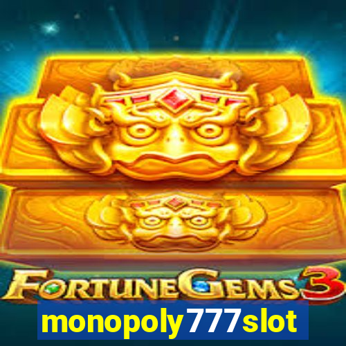 monopoly777slots.com