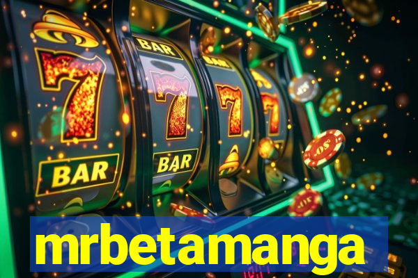 mrbetamanga