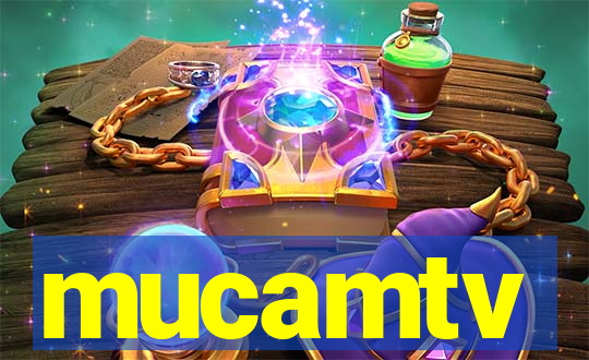 mucamtv