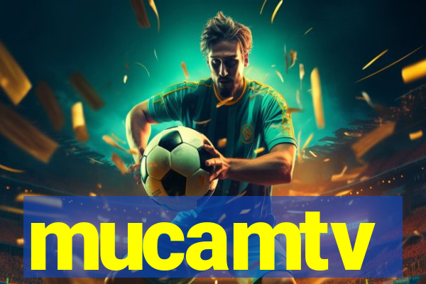 mucamtv