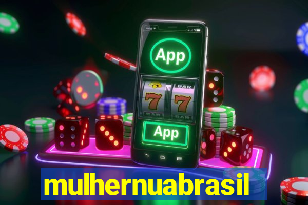 mulhernuabrasil