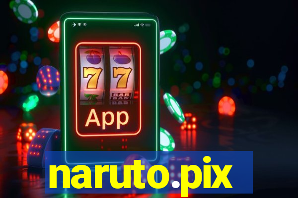 naruto.pix